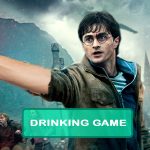 Harry Potter Deathly Hallows Part 1 Drinking Game