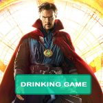 Doctor Strange Drinking Game
