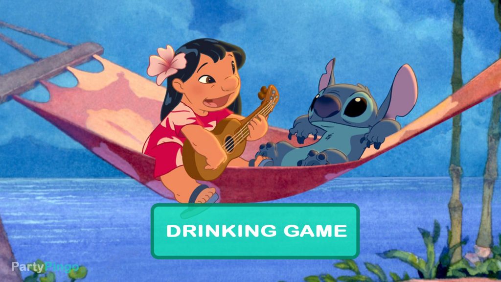 Lilo and Stitch Drinking Game