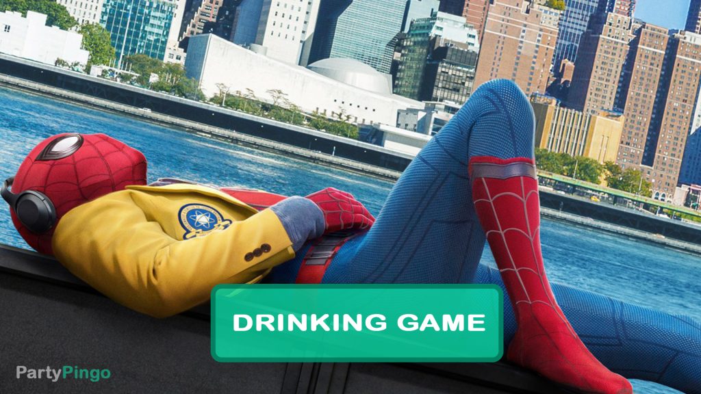 Spider-man Homecoming Drinking Game