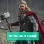 Thor Drinking Game