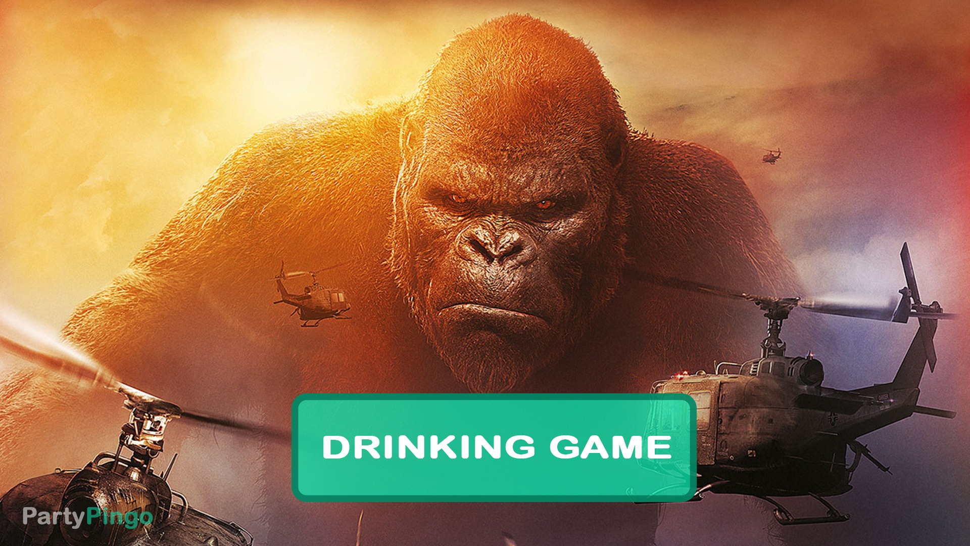 Kong: Skull Island Drinking Game