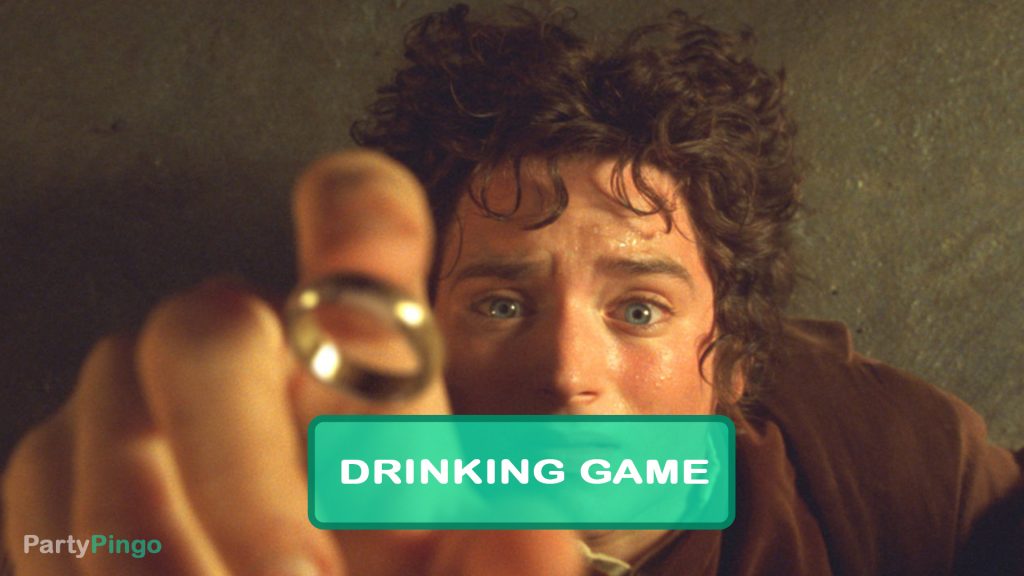 Lord of the Rings - The Fellowship of the Ring Drinking Game