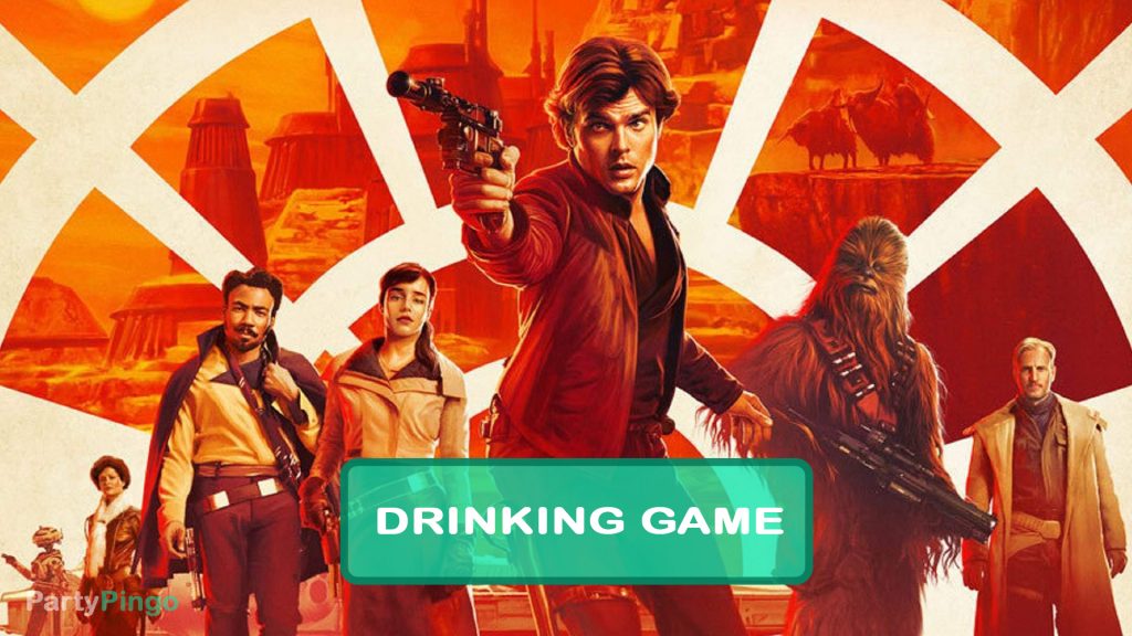 Solo - A Star Wars Story Drinking Game