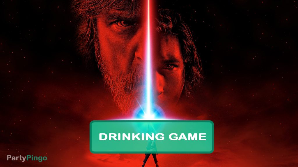 Star Wars The Last Jedi Drinking Game