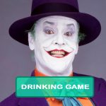 Batman (1989) Drinking Game