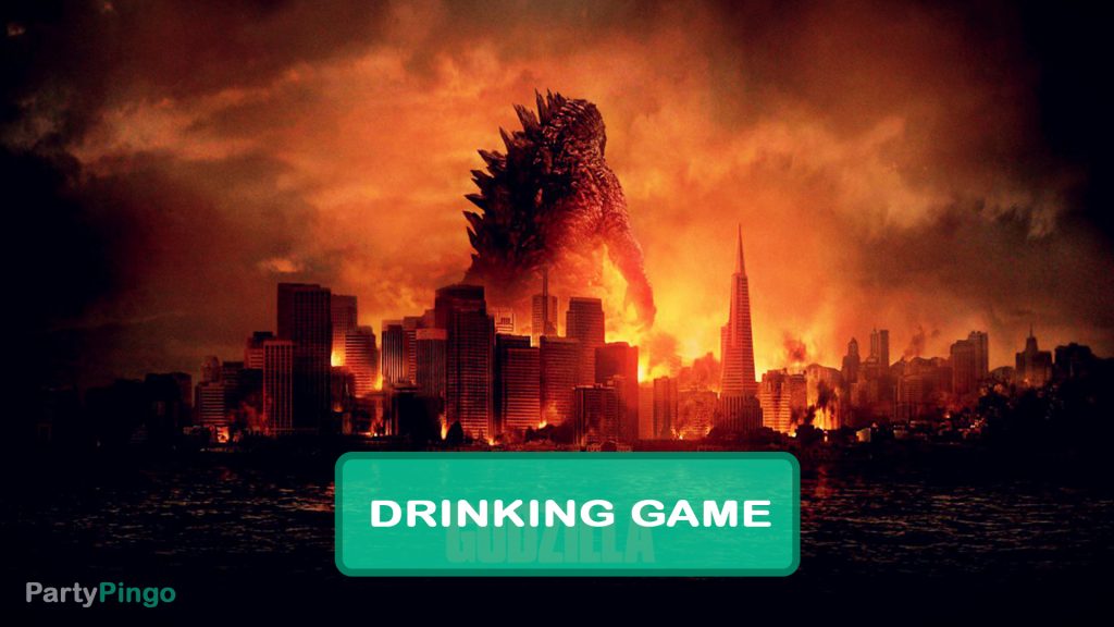 Godzilla (2014) Drinking Game