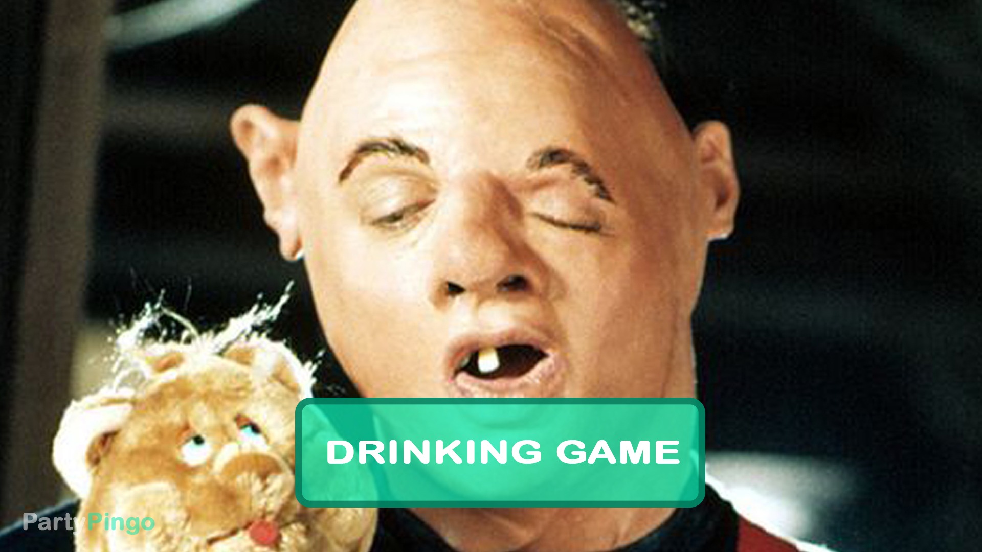Goonies Drinking Game