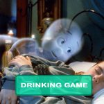 Casper (1995) Drinking Game
