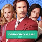 Anchorman - The Legend of Ron Burgundy Drinking Game