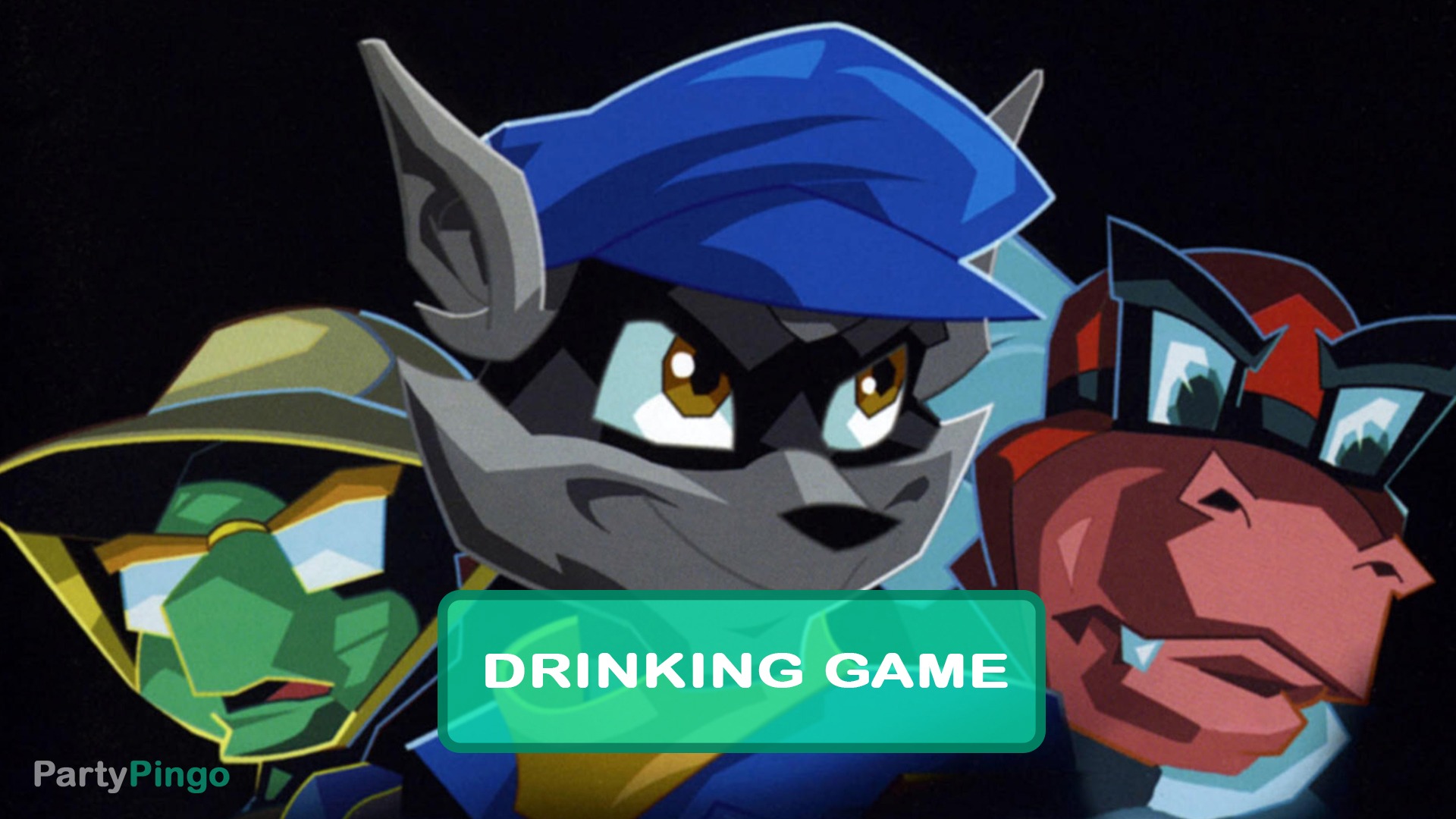 Sly 2 - Band of Thieves Drinking Game