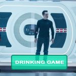 Star Trek Into Darkness Drinking Game