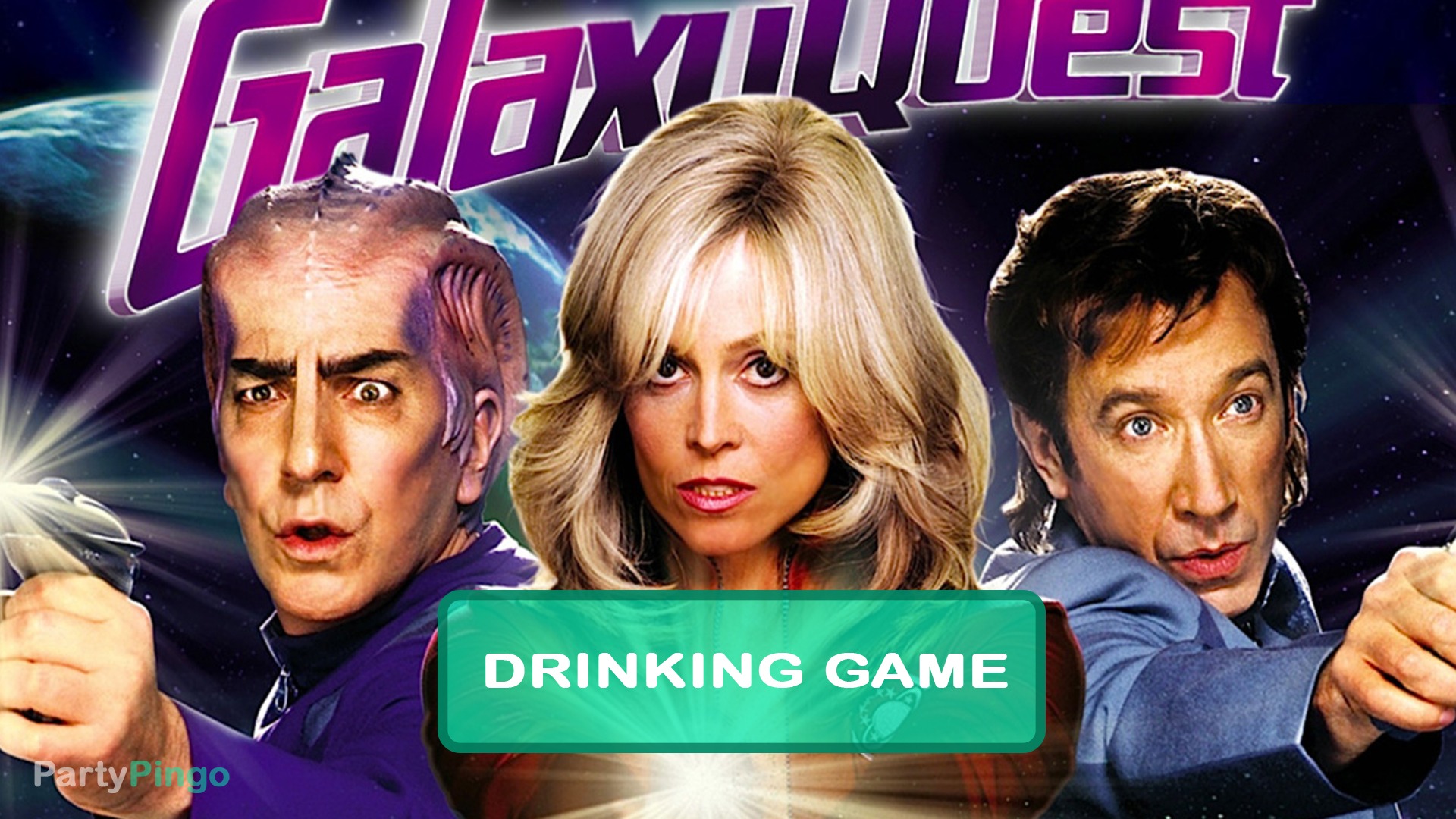 Galaxy Quest Drinking Game