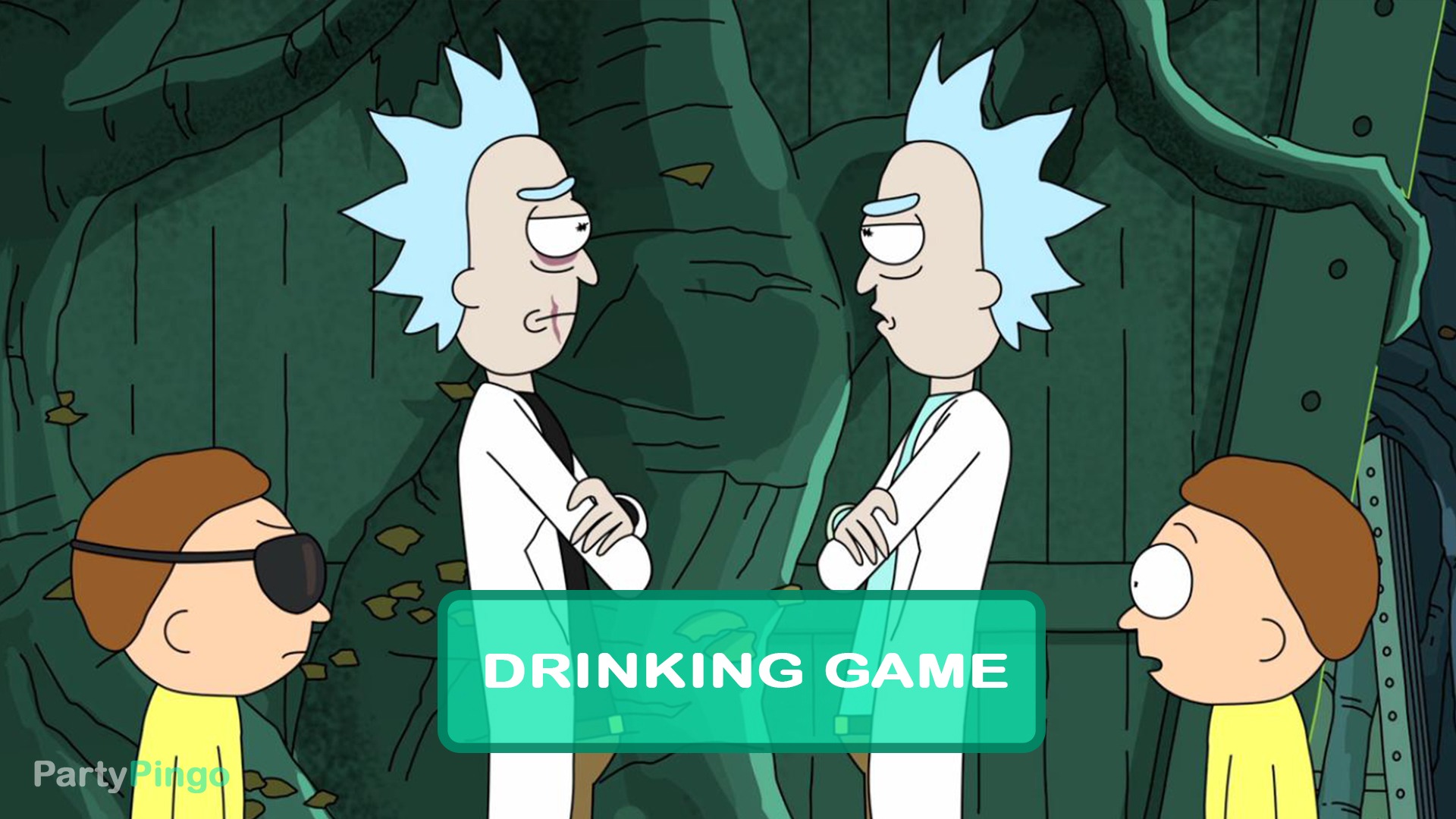 Rick and Morty - Close Rick-Counters of the Rick Kind Drinking Game