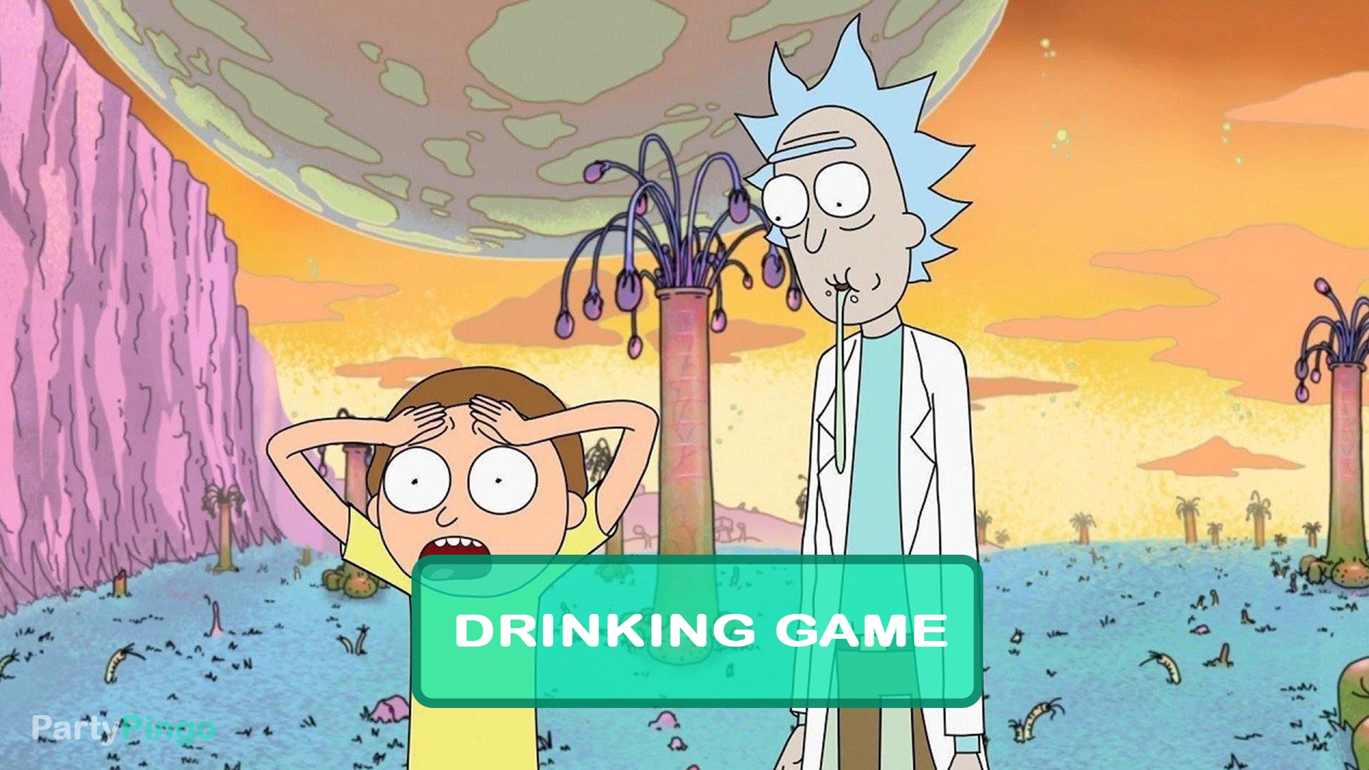 Rick and Morty - Pilot Drinking Game