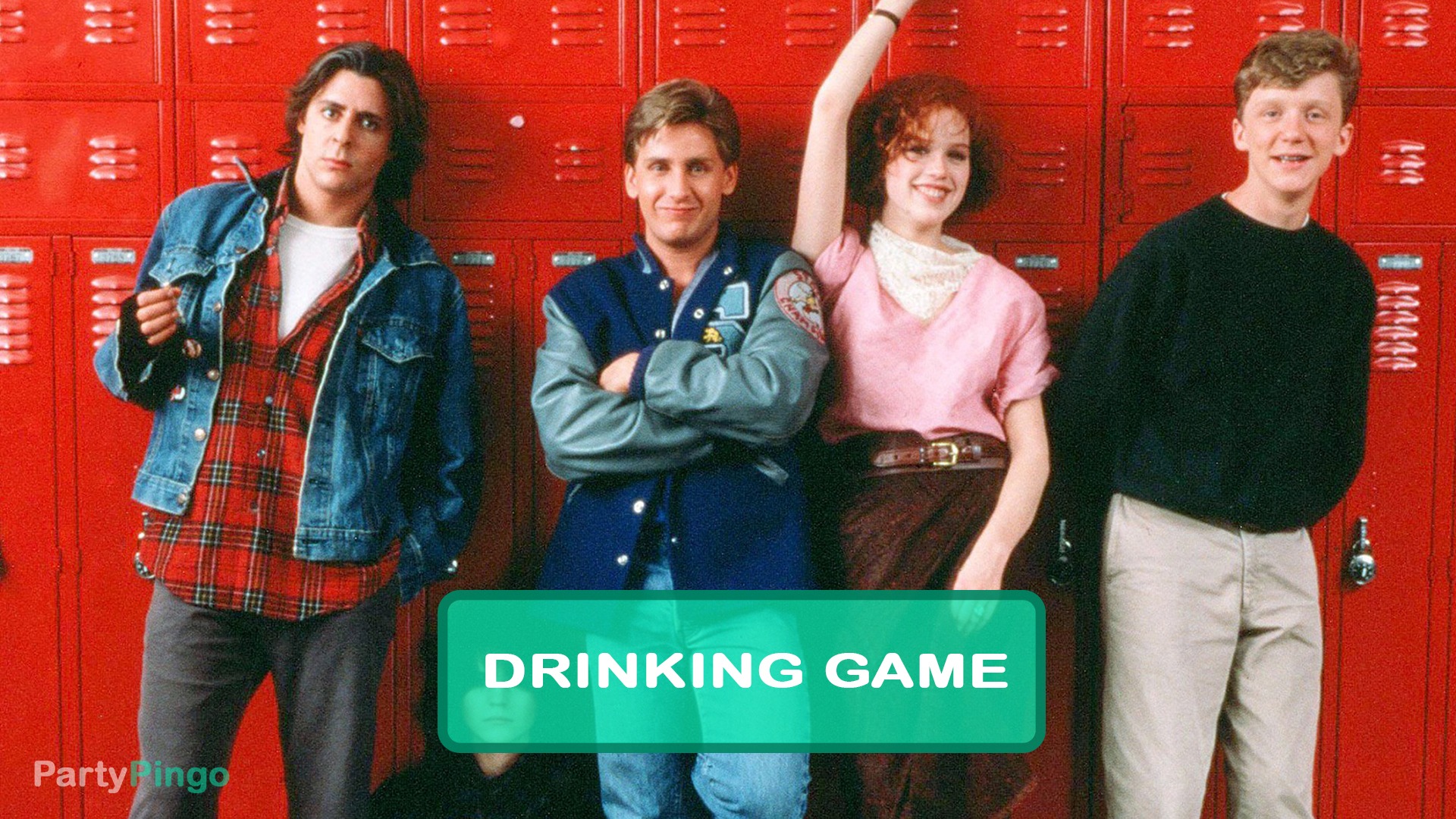 The Breakfast Club Drinking Game