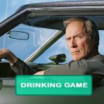 The Gran Torino Drinking Game