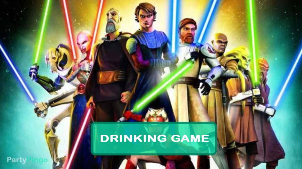 Clone Wars Drinking Game