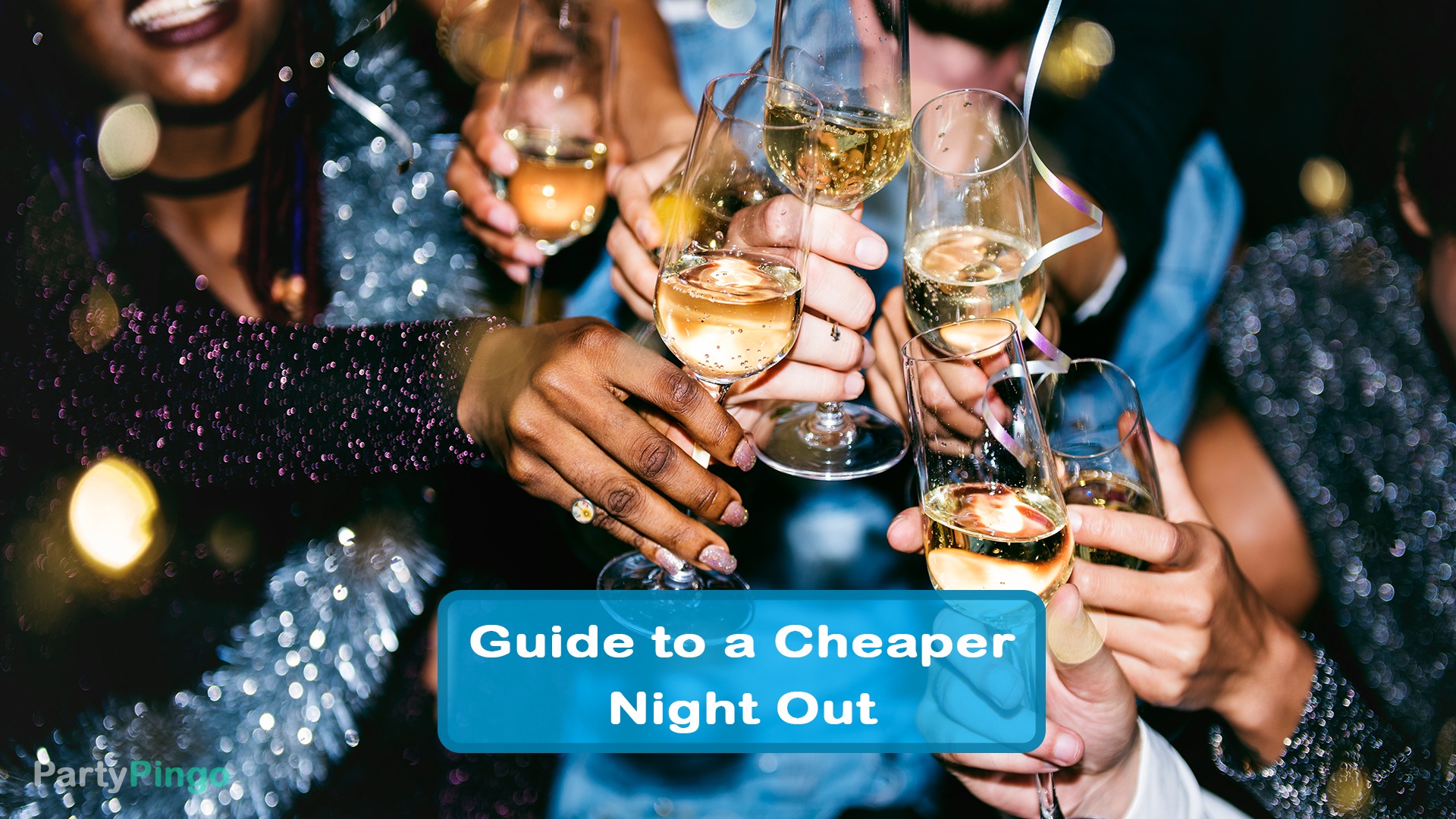 Guide to a Cheaper Night Out