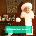 The Santa Clause 2 Drinking Game