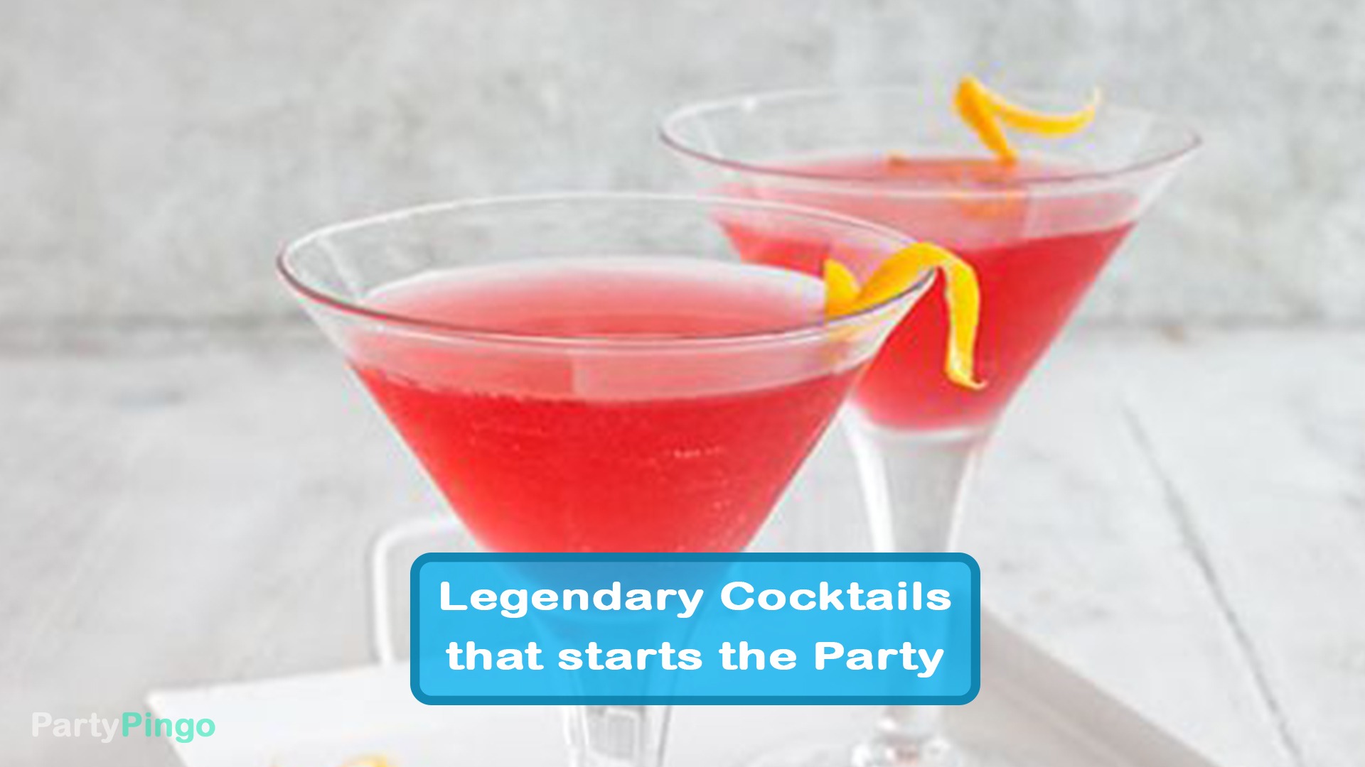 3 Legendary Cocktails that gets the Party started!