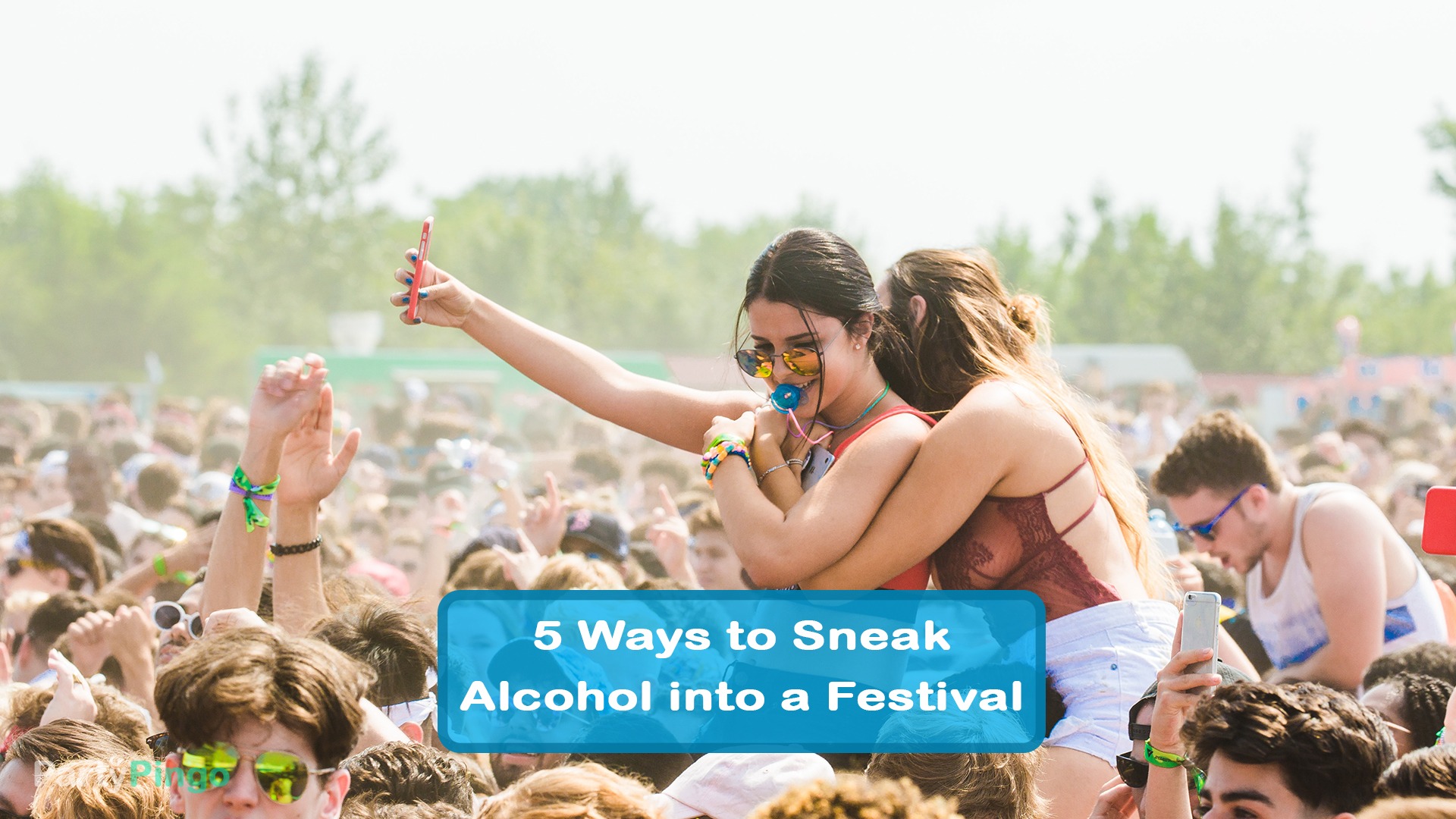 5 ways to sneak alcohol into a festival