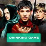 Merlin Drinking Game