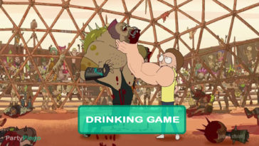 Rick and Morty - Rickmancing the Stone Drinking Game