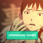 AJIN: Demi-Human Drinking Game