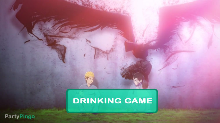 AJIN: Demi-Human Season 2 Drinking Game