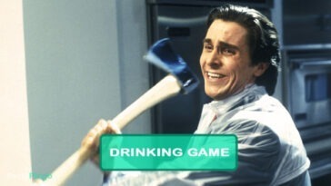 American Psycho Drinking Game