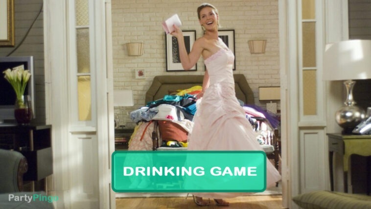 27 Dresses Drinking Game