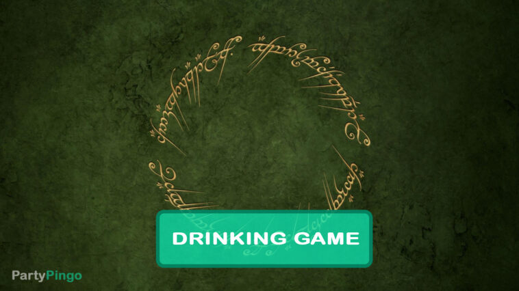 Full Lord of the Rings Drinking Game