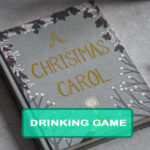 Ultimate Christmas Carol Drinking Game
