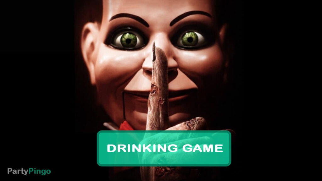 Dead Silence Drinking Game