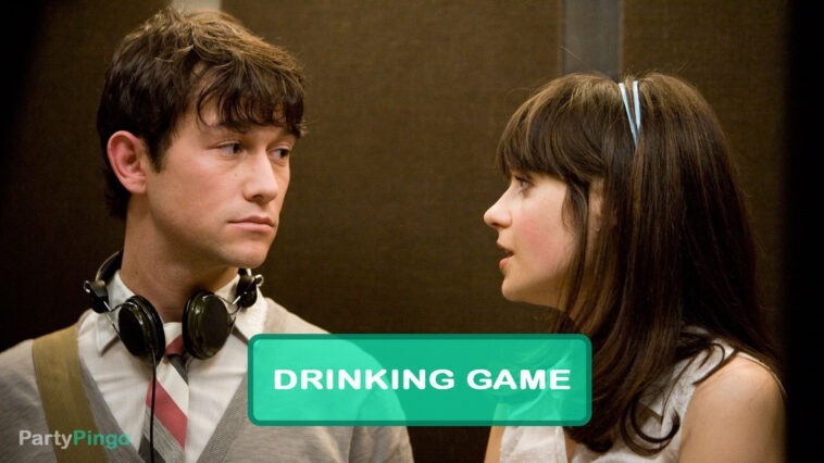 500 Days of Summer Drinking Game