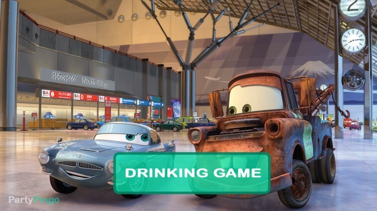 Cars 2 Drinking Game