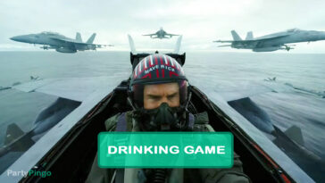 Top Gun: Maverick Drinking Game