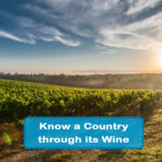 Get to know a Country through its Wine