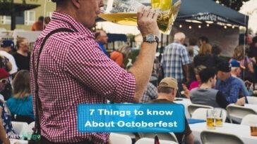 7 Important things you need to know about Octoberfest