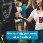 Everything you need at a Festival