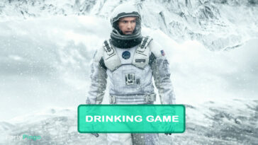 Interstellar Drinking Game