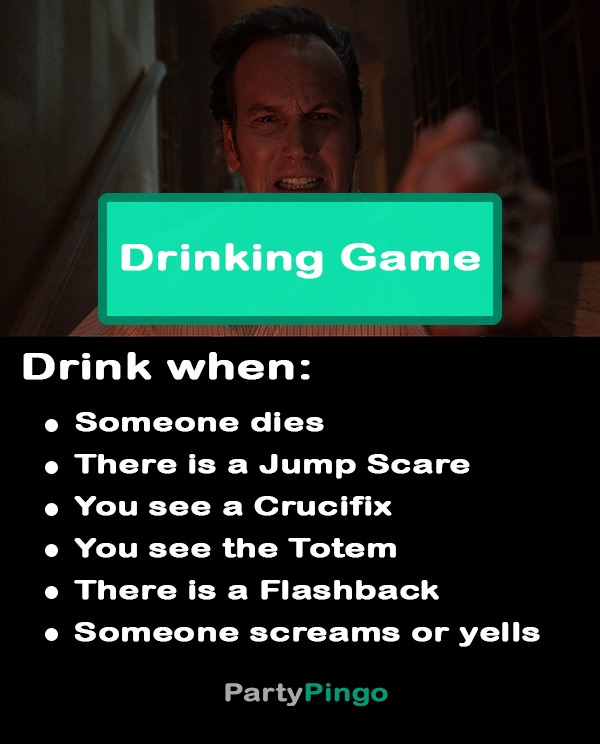 The Conjuring: The Devil Made Me Do It Drinking Game