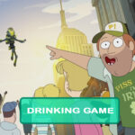 Rick and Morty: Analyze Piss Drinking Game