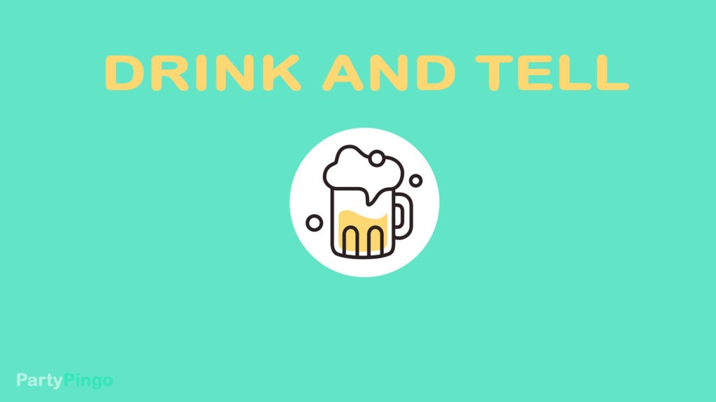 Drink-and-Tell-Drinking-Game-App