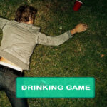 Project X Drinking Game