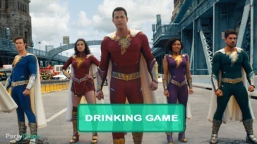 Shazam Fury of the Gods Drinking Game