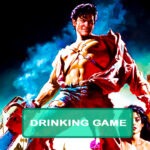 Army of Darkness Drinking Game