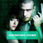 In Time Drinking Game