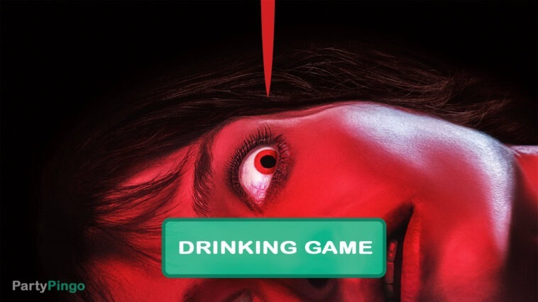 Malignant (2021) Drinking Game
